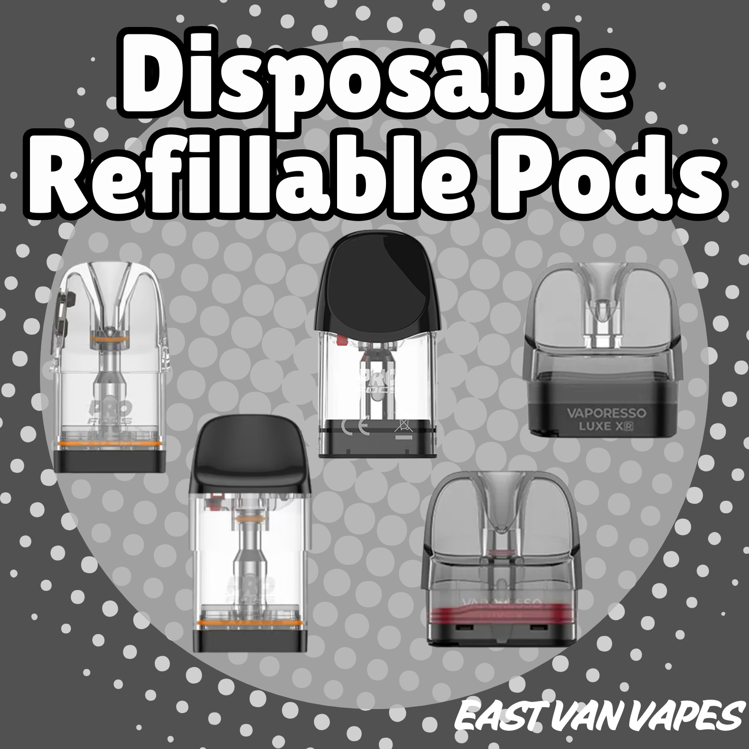 Disposable Refillable Pods