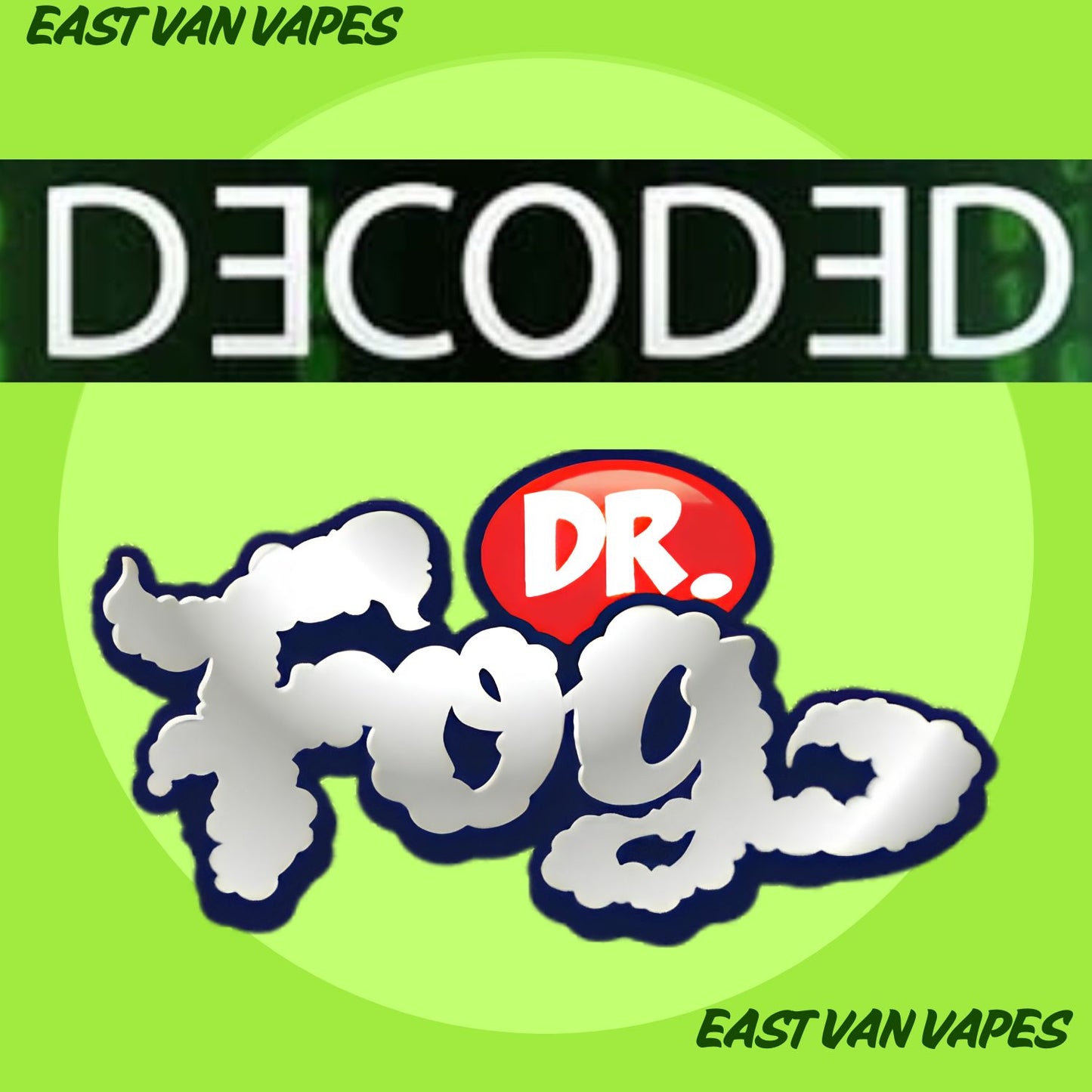 Dr. Fog & Decoded Salt Nic E-juice